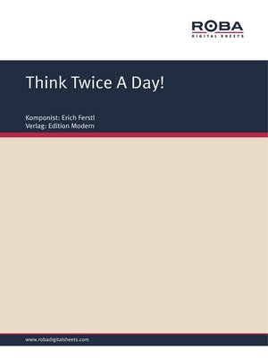 cover image of Think Twice a Day!